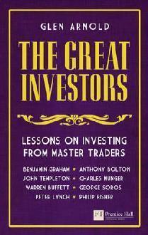The Great Investors: Lessons on Investing from Master Traders