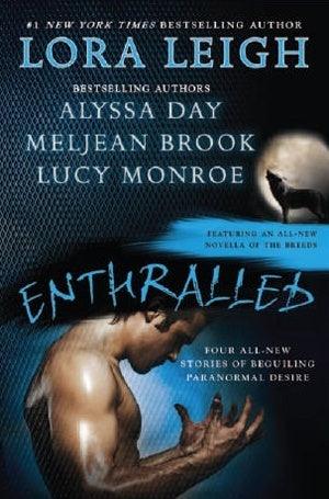 Enthralled : Four All New Stories of Beguiling Paranormal Desire