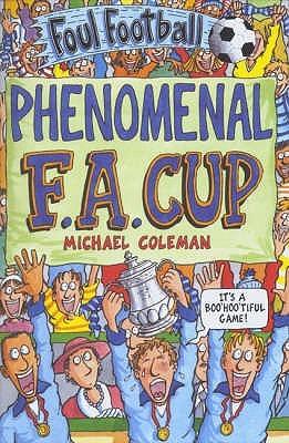 Phenomenal F.A. Cup