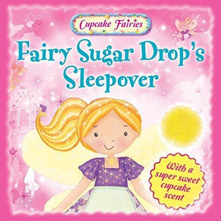 Fairy Sugar Drop's Sleepover