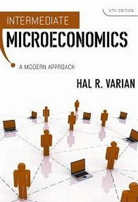 Intermediate Microeconomics : A Modern Approach