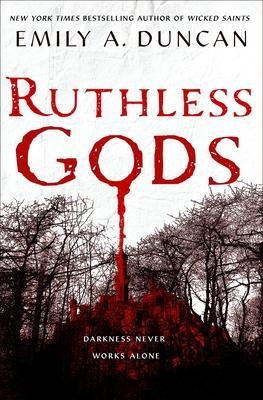Ruthless Gods : A Novel