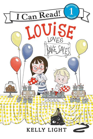 Louise Loves Bake Sales: A Picture Book About Turning Messy Cupcakes Into Art for Kids (Ages 4-8)