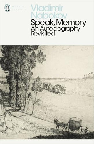 Speak, Memory: An Autobiography Revisited