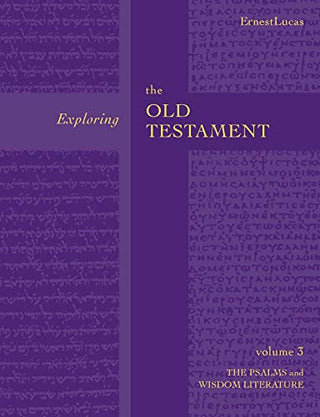 Exploring the Old Testament (Vol 3)