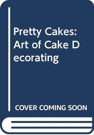 Pretty Cakes