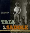 Tall in the Saddle - Great Lines from Classic Westerns