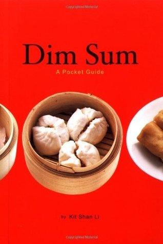 Dim Sum a Pocket Guide - Thryft