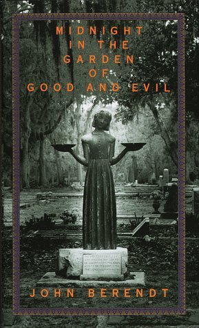 Midnight in the Garden of Good and Evil: A Savannah Story