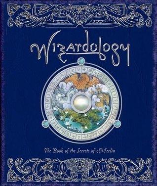 Wizardology - The Book Of The Secrets Of Merlin - Thryft