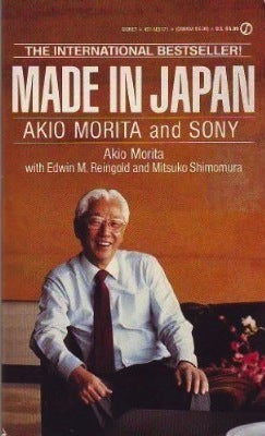 Made In Japan - Akio Morita And Sony