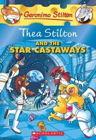Thea Stilton and the Star Castaways (Thea Stilton #7)