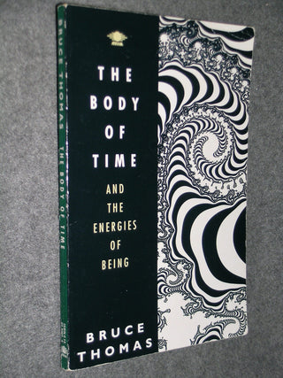 The Body of Time and the Energies of Being