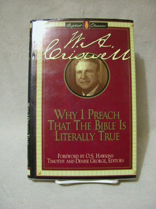 Why I Preach That the Bible Is Literally True