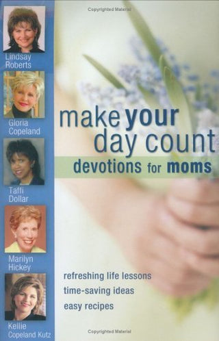 Make Your Day Count Devotional for Mothers