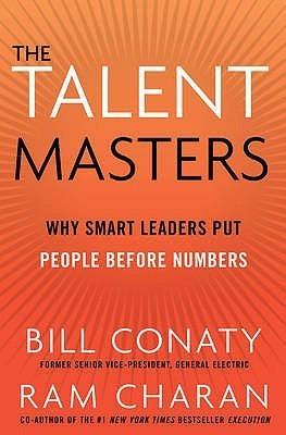 The Talent Masters : Why Smart Leaders Put People Before Numbers - Thryft