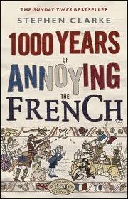 1000 Years Of Annoying The French - Thryft