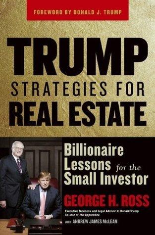 Trump Strategies for Real Estate : Billionaire Lessons for the Small Investor - Thryft