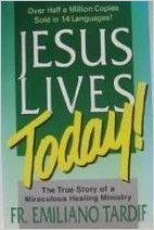 Jesus Lives Today!