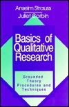 Basics Of Qualitative Research - Grounded Theory Procedures And Techniques