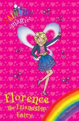 Florence the Friendship Fairy: Special (Rainbow Magic)