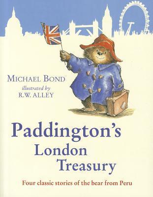 Paddington's London Treasury: Four Classic Stories of the Bear from Peru