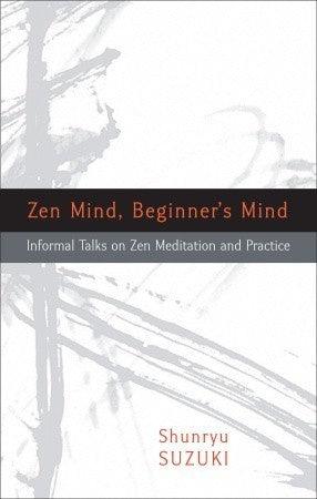 Zen Mind, Beginner's Mind - Thryft