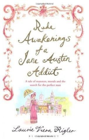 Rude Awakenings of a Jane Austen Addict - Thryft