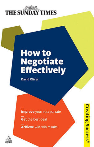 How to Negotiate Effectively: Creating Success