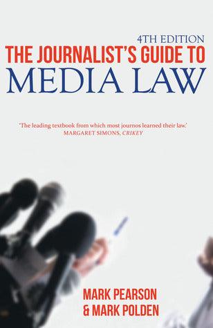 The Journalist's Guide to Media Law - Thryft