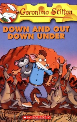 Down and out Down Under (Geronimo Stilton #29)