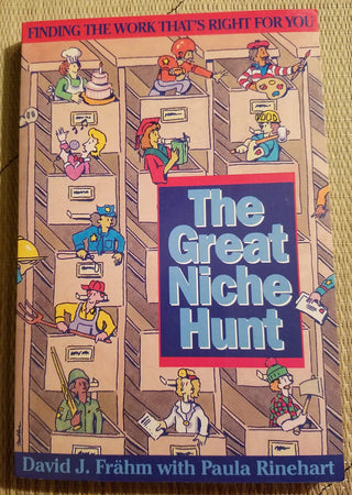 The Great Niche Hunt : Finding the Work That's Right for You - Thryft