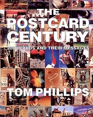 Postcard Century: Cards and Their Messages 1900-2000