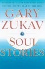 Soul Stories : Practical Guides to the Soul