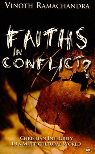 Faiths In Conflict? - Christian Integrity In A Multicultural World - Thryft