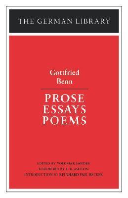 Prose Essays Poems: Gottfried Benn - Thryft