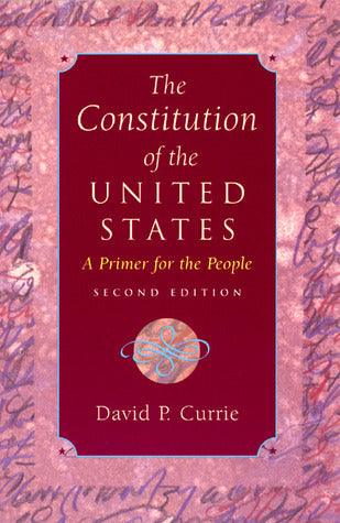 The Constitution of the United States: A Primer for the People - Thryft