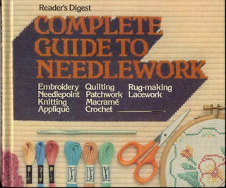 The Complete Guide to Needlework