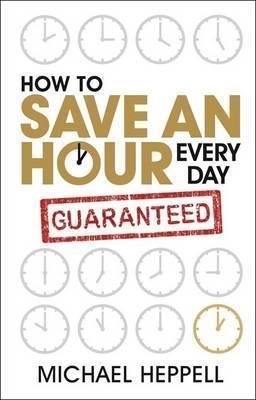How to Save An Hour Every Day - Thryft