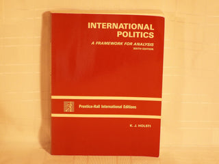 International Politics: A Framework for Analysis