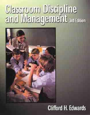Classroom Discipline & Management, 3rd Edition - Thryft