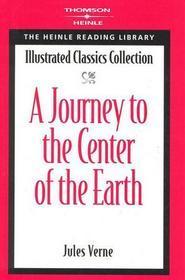 Journey to the Center of the Earth : Heinle Reading Library