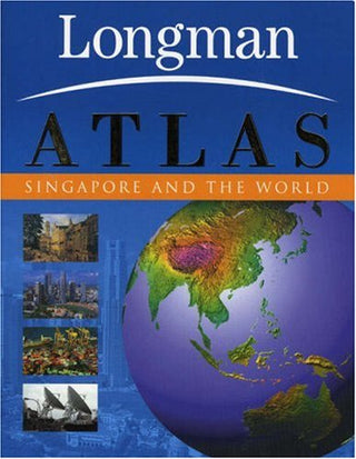 Longman Atlas: Singapore and The world