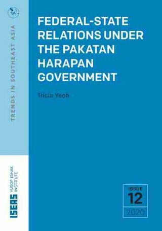 Federal-State Relations Under the Pakatan Harapan Government