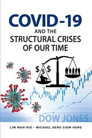 COVID-19 and the Structural Crises of Our Time
