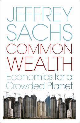 Common Wealth : Economics for a Crowded Planet