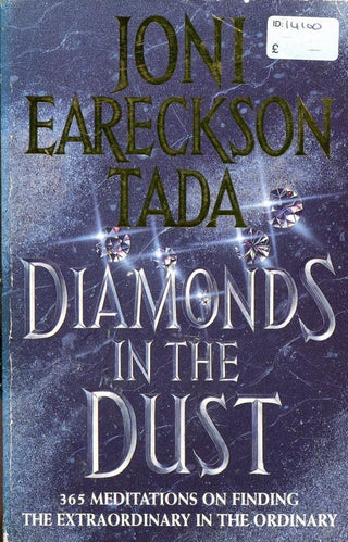 Diamonds in the Dust : 365 Meditations on Finding the Extraordinary in the Ordinary - Thryft