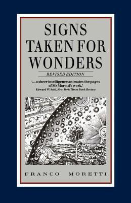 Signs Taken for Wonders : Essays in the Sociology of Literary Forms - Thryft