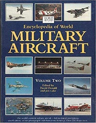 Encyclopedia of World Military Aircraft: Vol 2