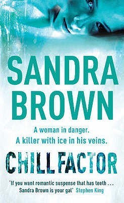 Chill Factor : The gripping thriller from #1 New York Times bestseller